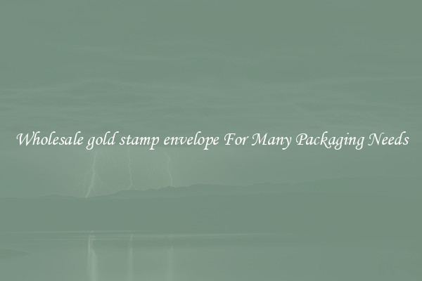 Wholesale gold stamp envelope For Many Packaging Needs