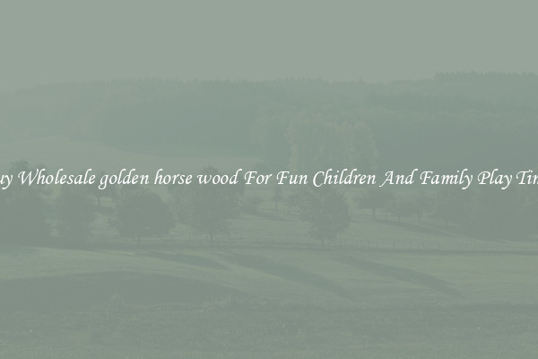 Buy Wholesale golden horse wood For Fun Children And Family Play Times