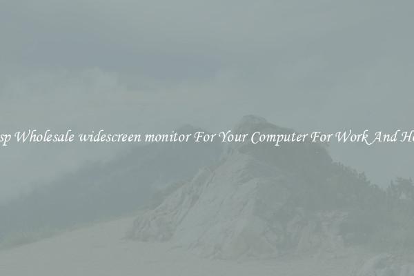 Crisp Wholesale widescreen monitor For Your Computer For Work And Home