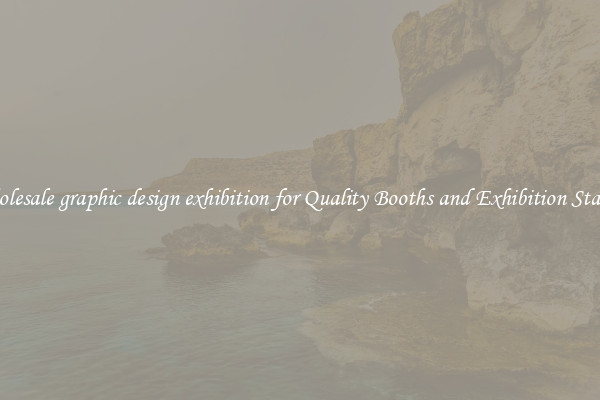 Wholesale graphic design exhibition for Quality Booths and Exhibition Stands 