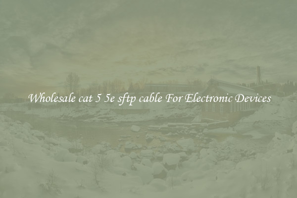 Wholesale cat 5 5e sftp cable For Electronic Devices