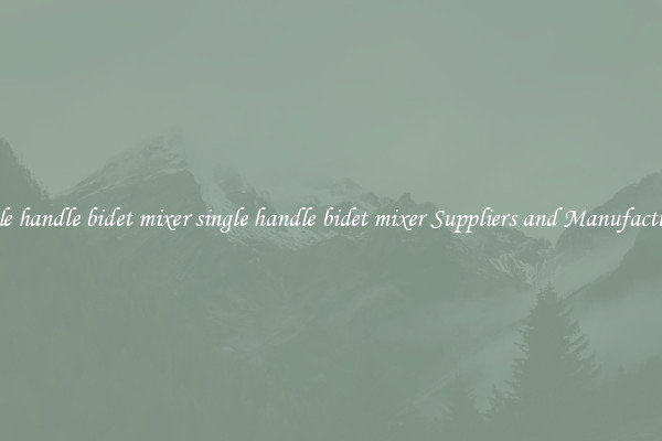single handle bidet mixer single handle bidet mixer Suppliers and Manufacturers