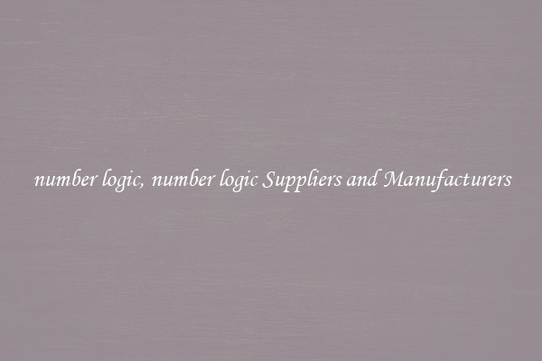 number logic, number logic Suppliers and Manufacturers